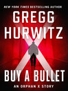 Cover image for Buy a Bullet